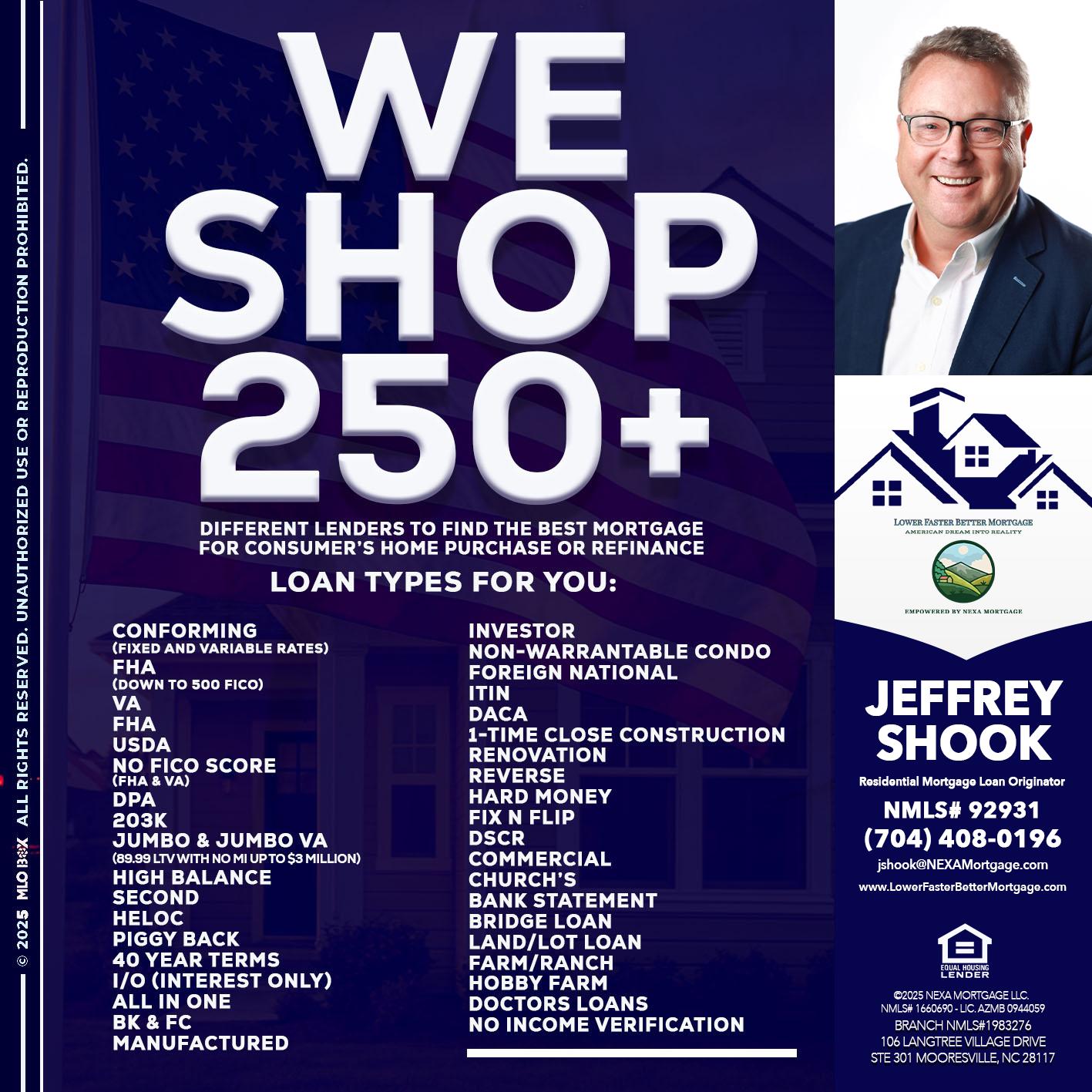 WE SHOP 250+ - Jeffrey Shook -Residential Mortgage Loan Originator