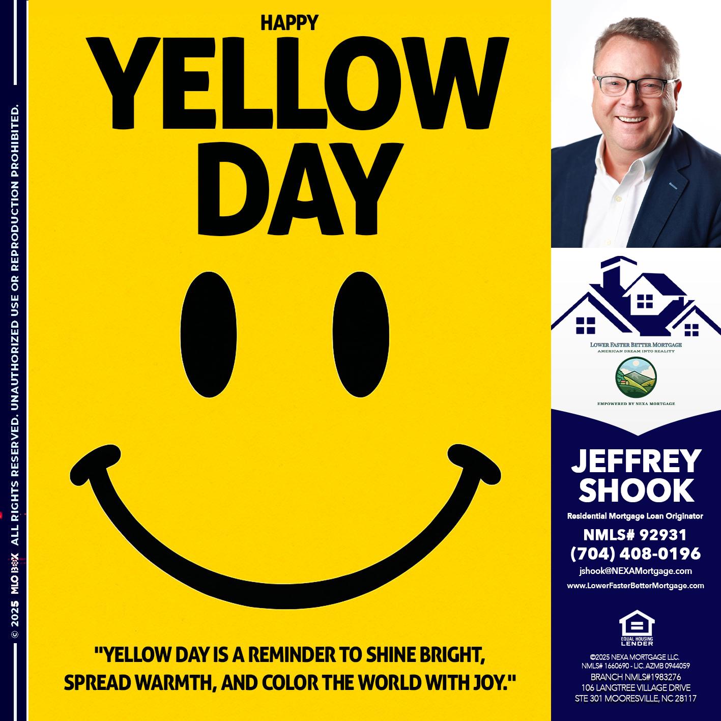 YELLOW DAY - Jeffrey Shook -Residential Mortgage Loan Originator