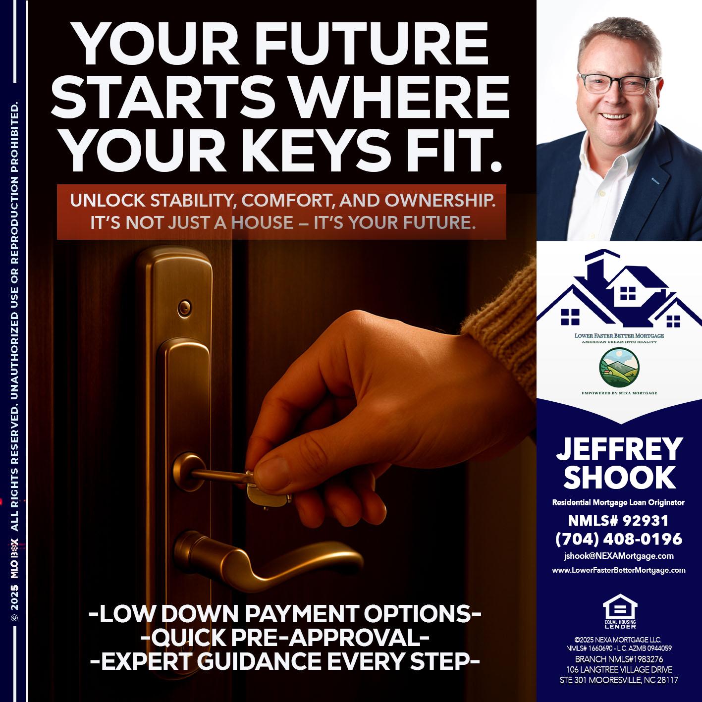 YOUR FUTURE - Jeffrey Shook -Residential Mortgage Loan Originator