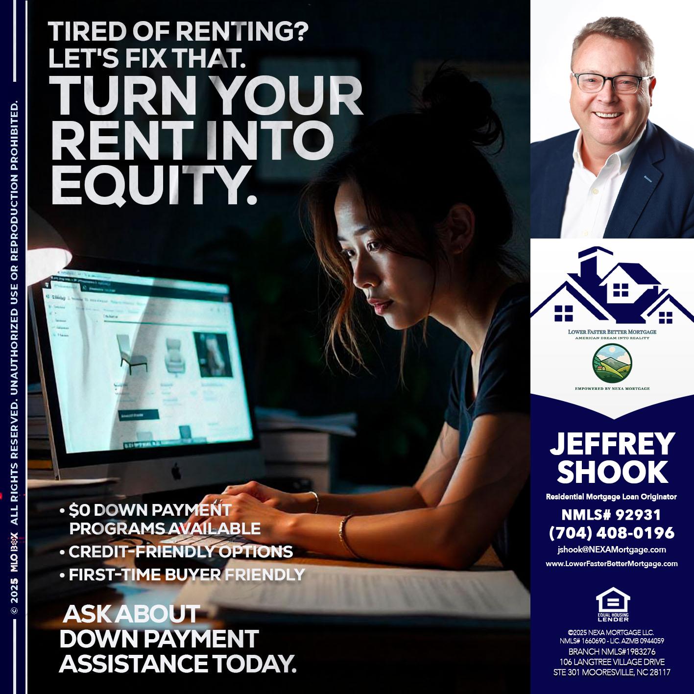 tired of renting? - Jeffrey Shook -Residential Mortgage Loan Originator