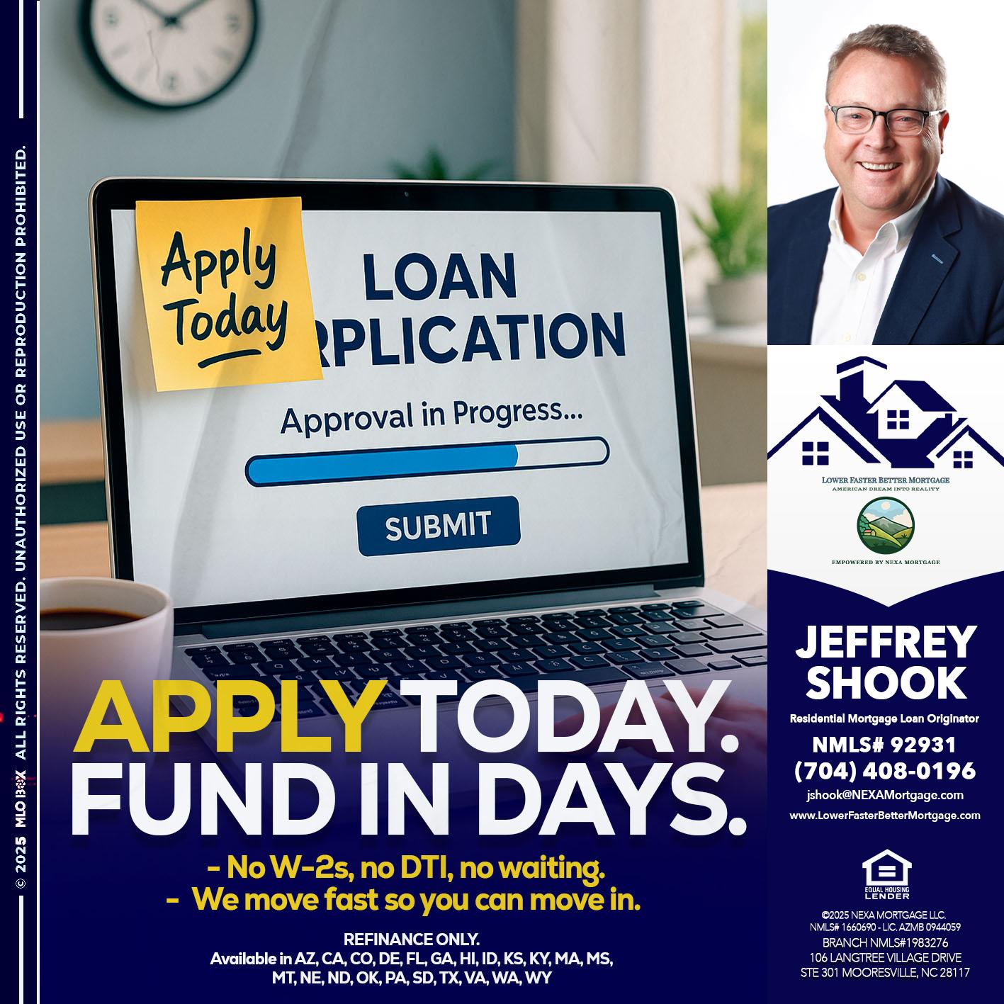 APPLY TODAY - Jeffrey Shook -Residential Mortgage Loan Originator