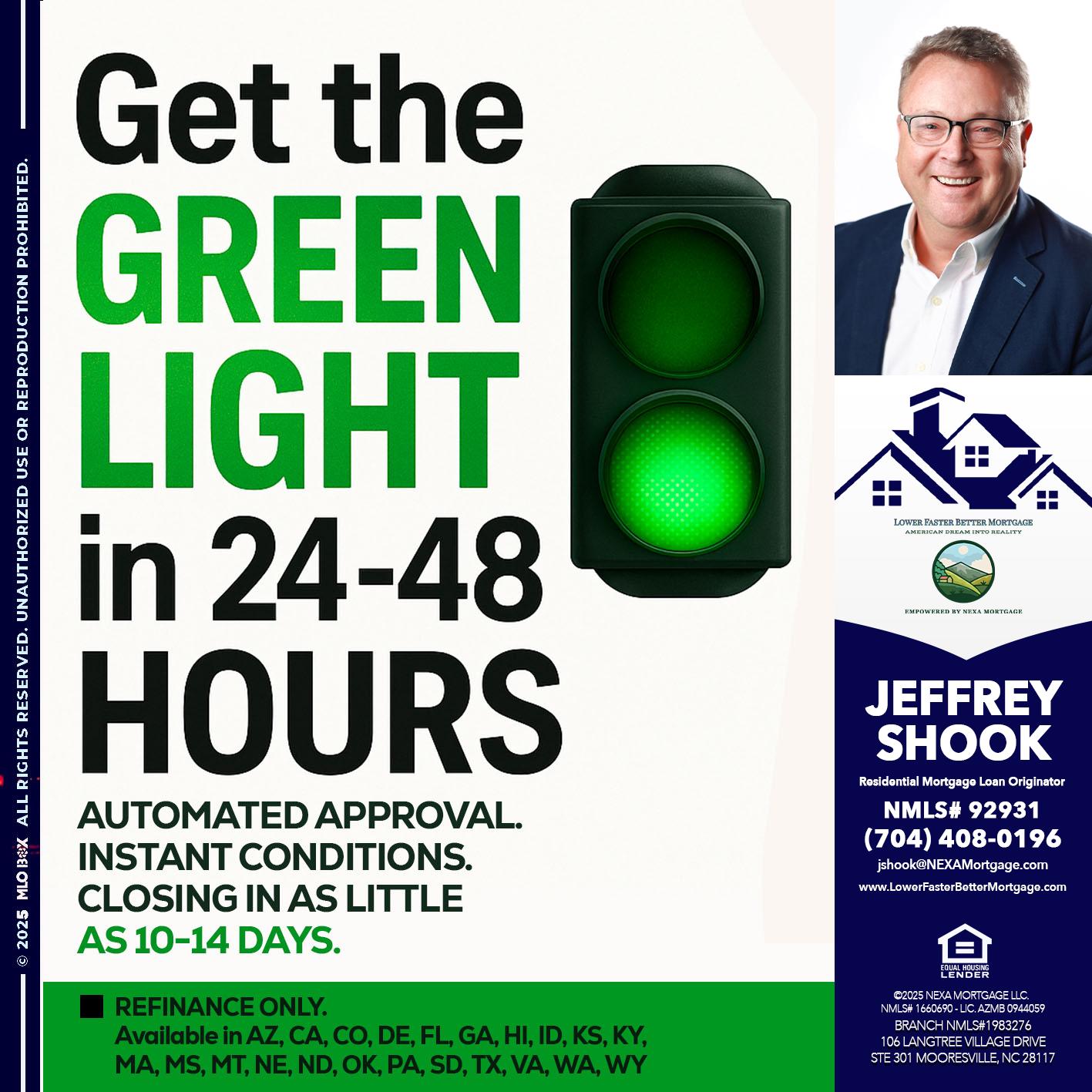 GET THE GREEN LIGHT - Jeffrey Shook -Residential Mortgage Loan Originator