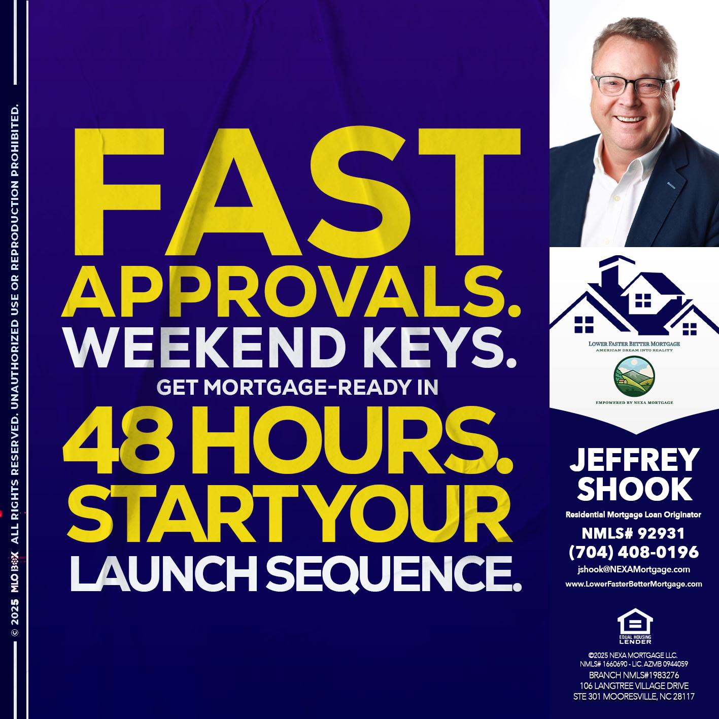 FAST APPROVALS - Jeffrey Shook -Residential Mortgage Loan Originator