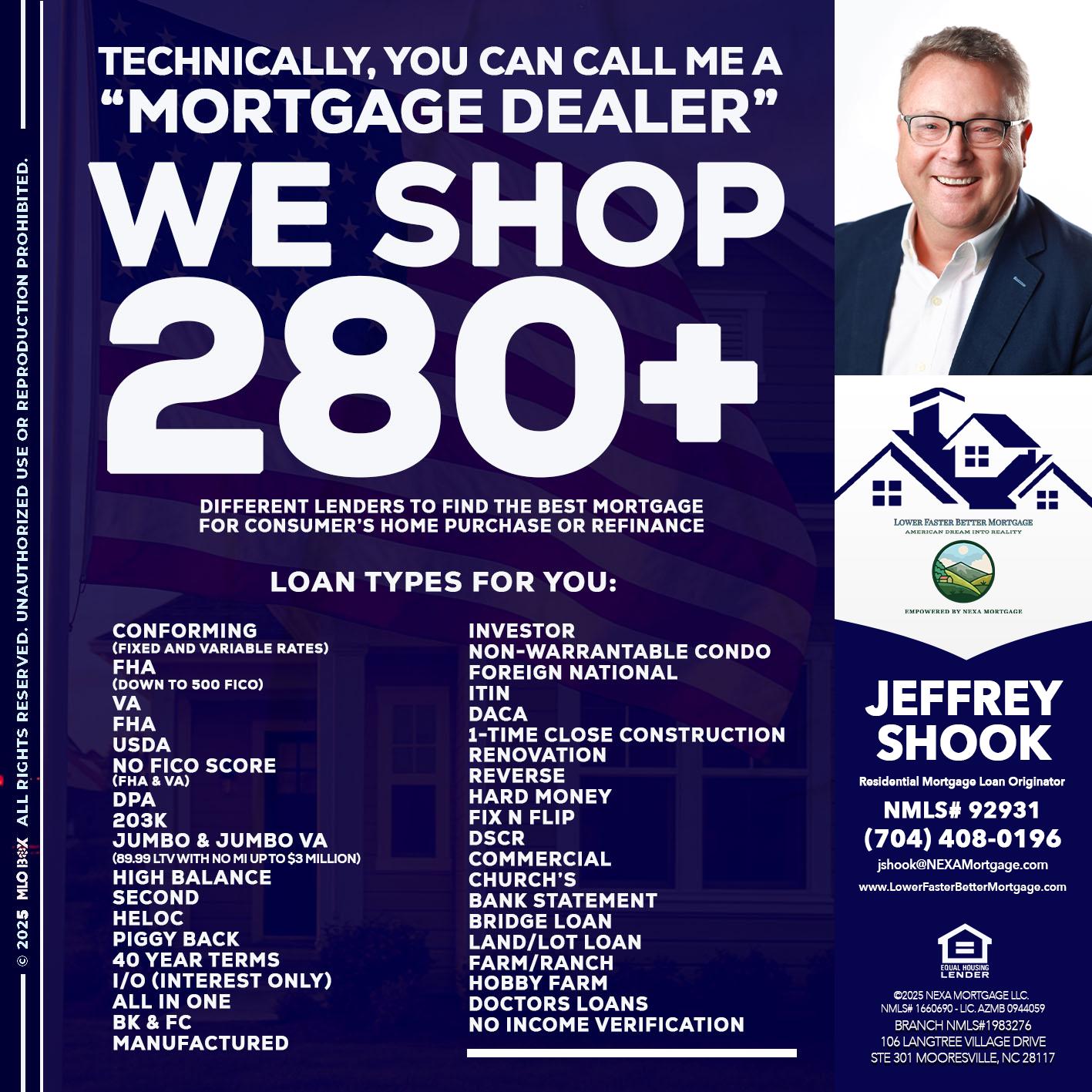 WE SHOP 280 + - Jeffrey Shook -Residential Mortgage Loan Originator