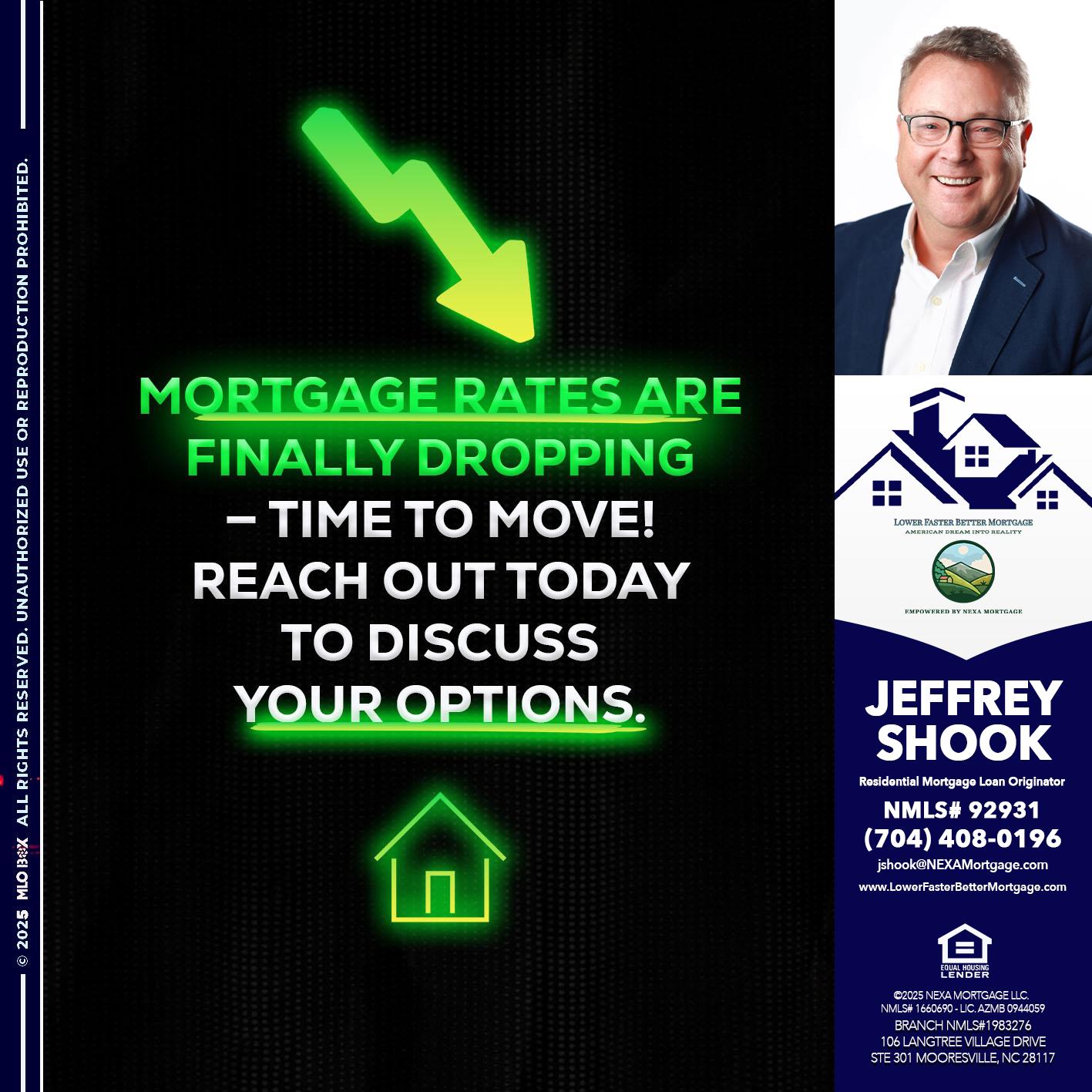MORTGAGE RATES - Jeffrey Shook -Residential Mortgage Loan Originator