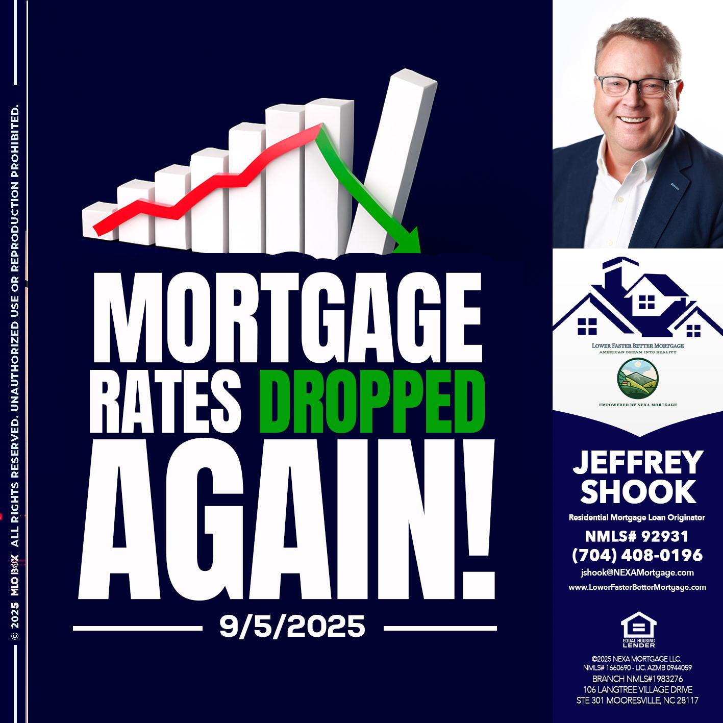 RATES DROP - Jeffrey Shook -Residential Mortgage Loan Originator