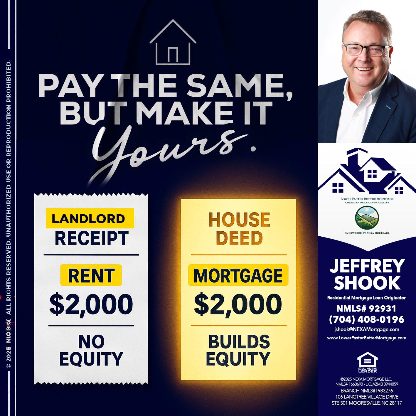 pay the same - Jeffrey Shook -Residential Mortgage Loan Originator