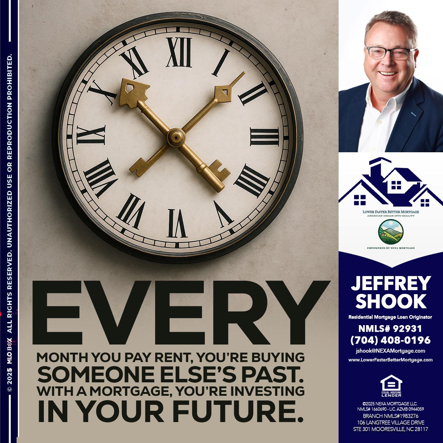 EVERY MONTH - Jeffrey Shook -Residential Mortgage Loan Originator