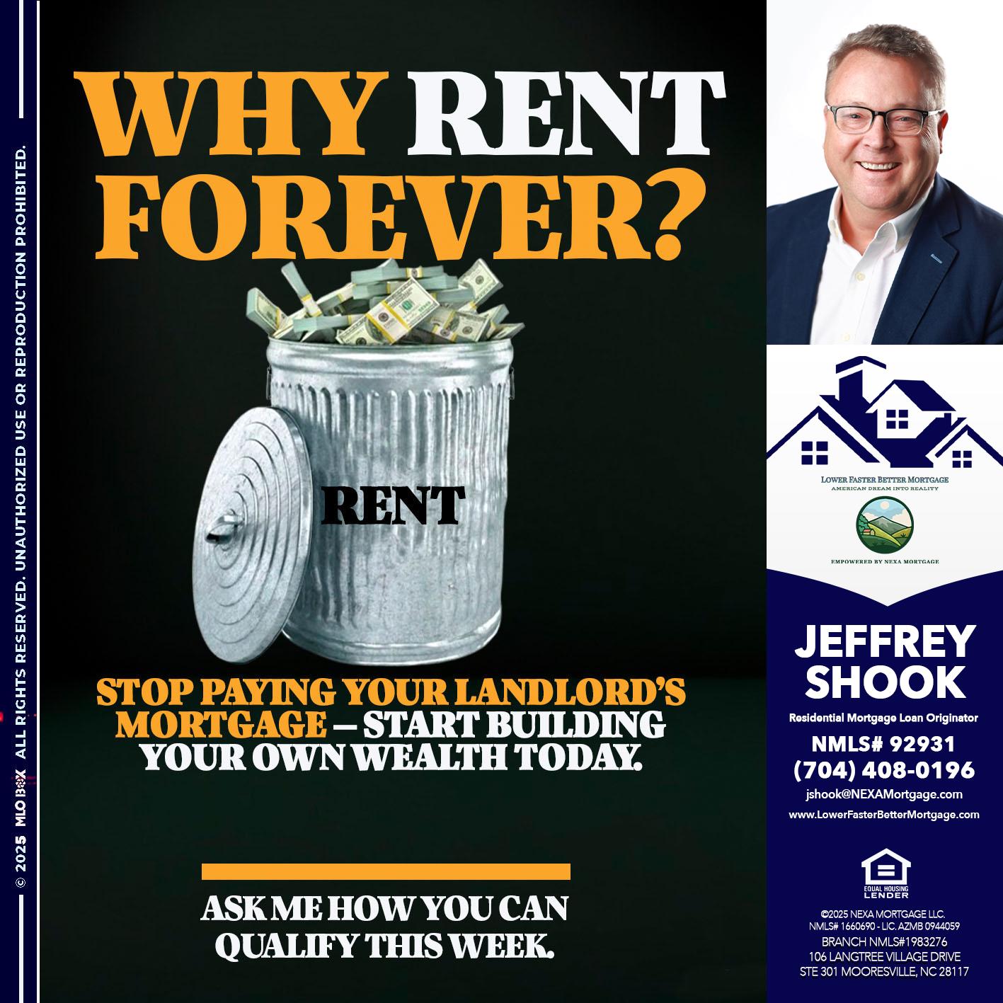 why rent? - Jeffrey Shook -Residential Mortgage Loan Originator