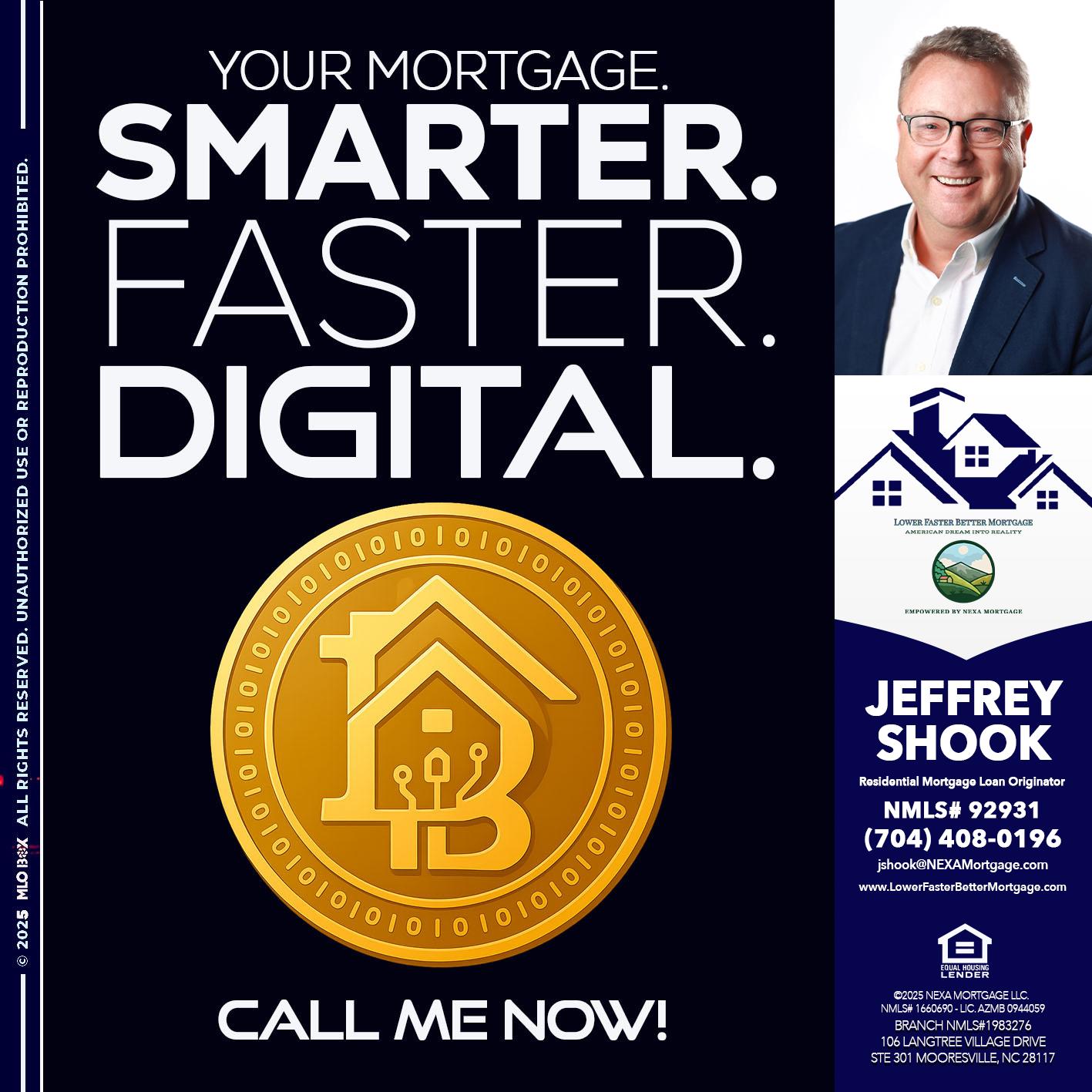 YOUR MORTGAGE - Jeffrey Shook -Residential Mortgage Loan Originator