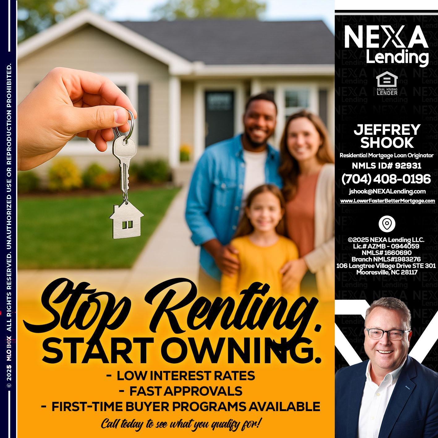 STOP RENTING - Jeffrey Shook -Residential Mortgage Loan Originator