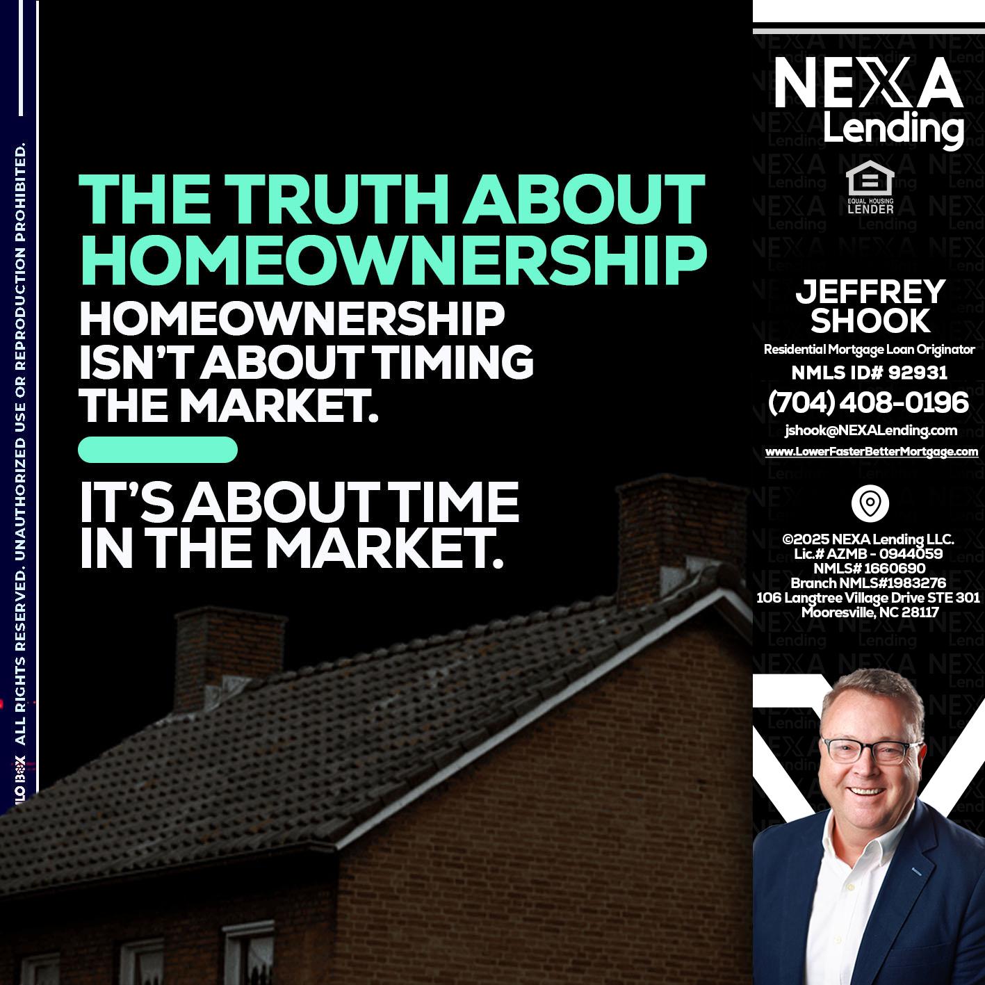 THE TRUTH ABOUT - Jeffrey Shook -Residential Mortgage Loan Originator