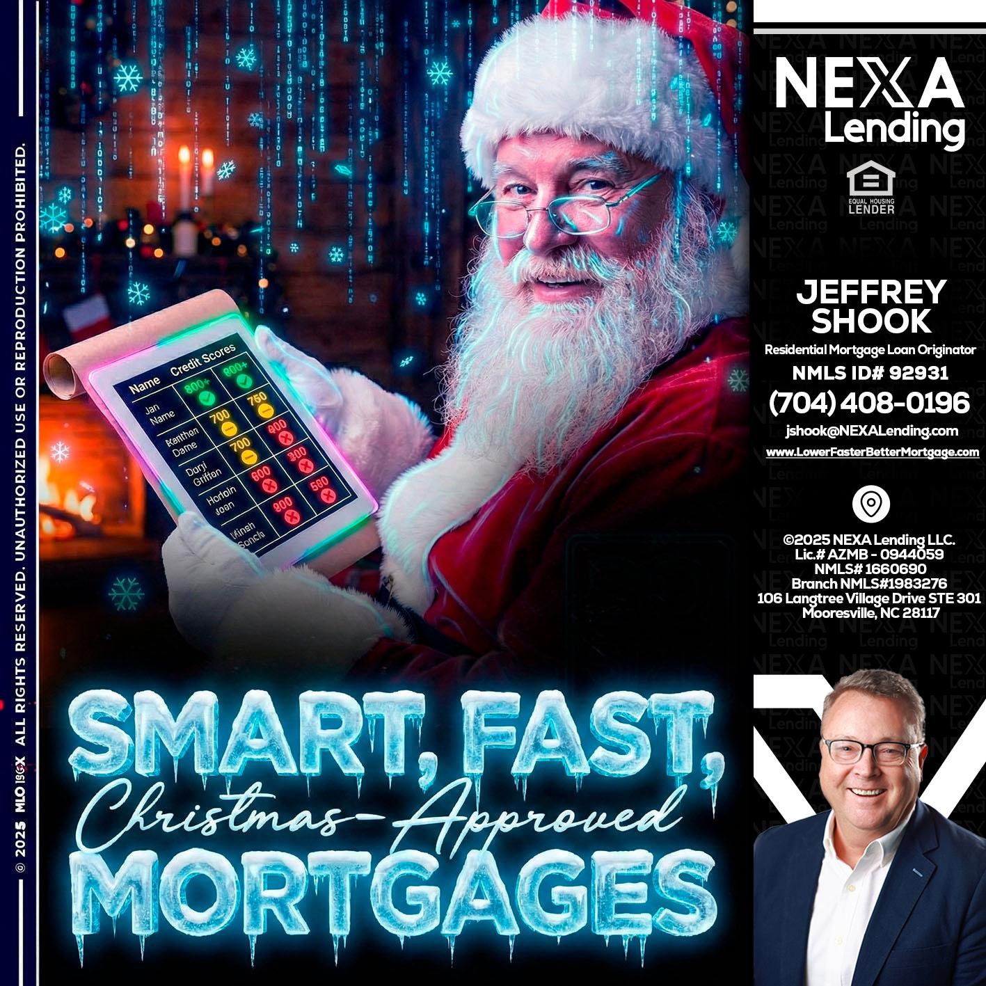 SMART, FAST - Jeffrey Shook -Residential Mortgage Loan Originator