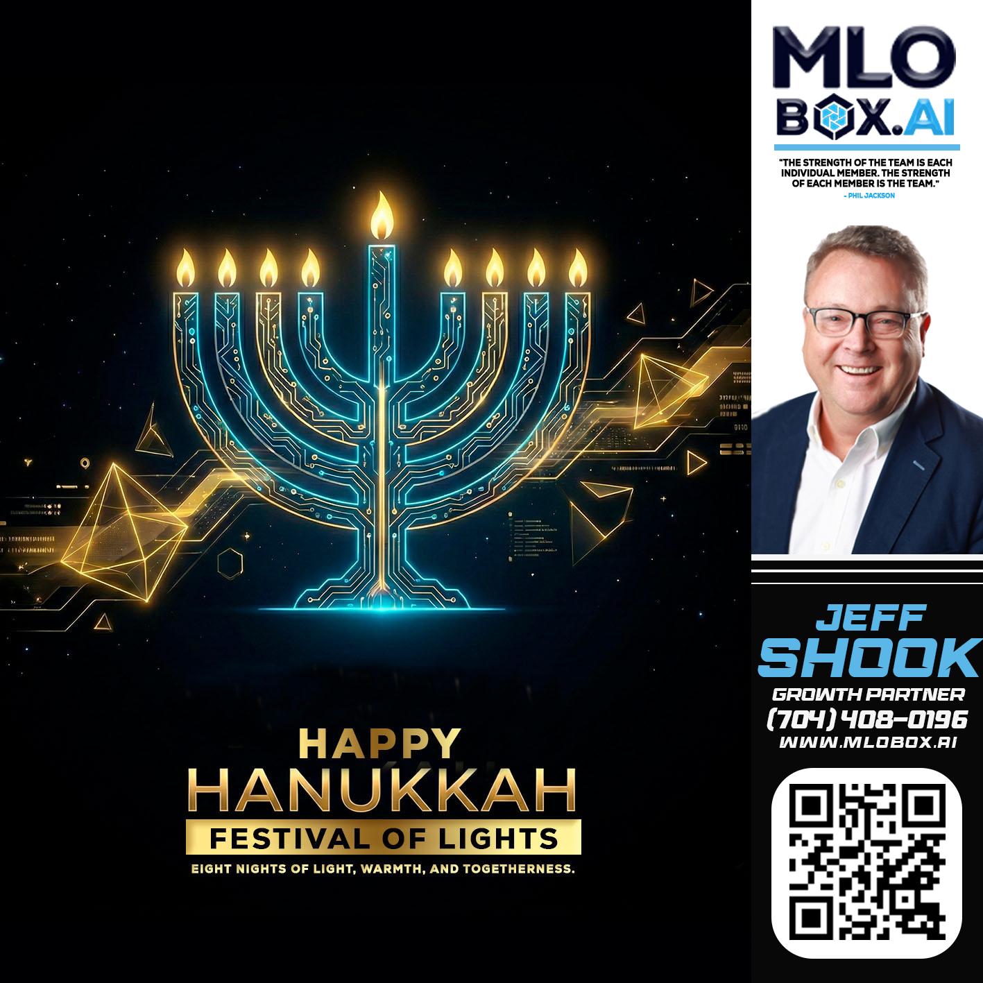 happy Hanukkah - Jeffrey Shook -Residential Mortgage Loan Originator