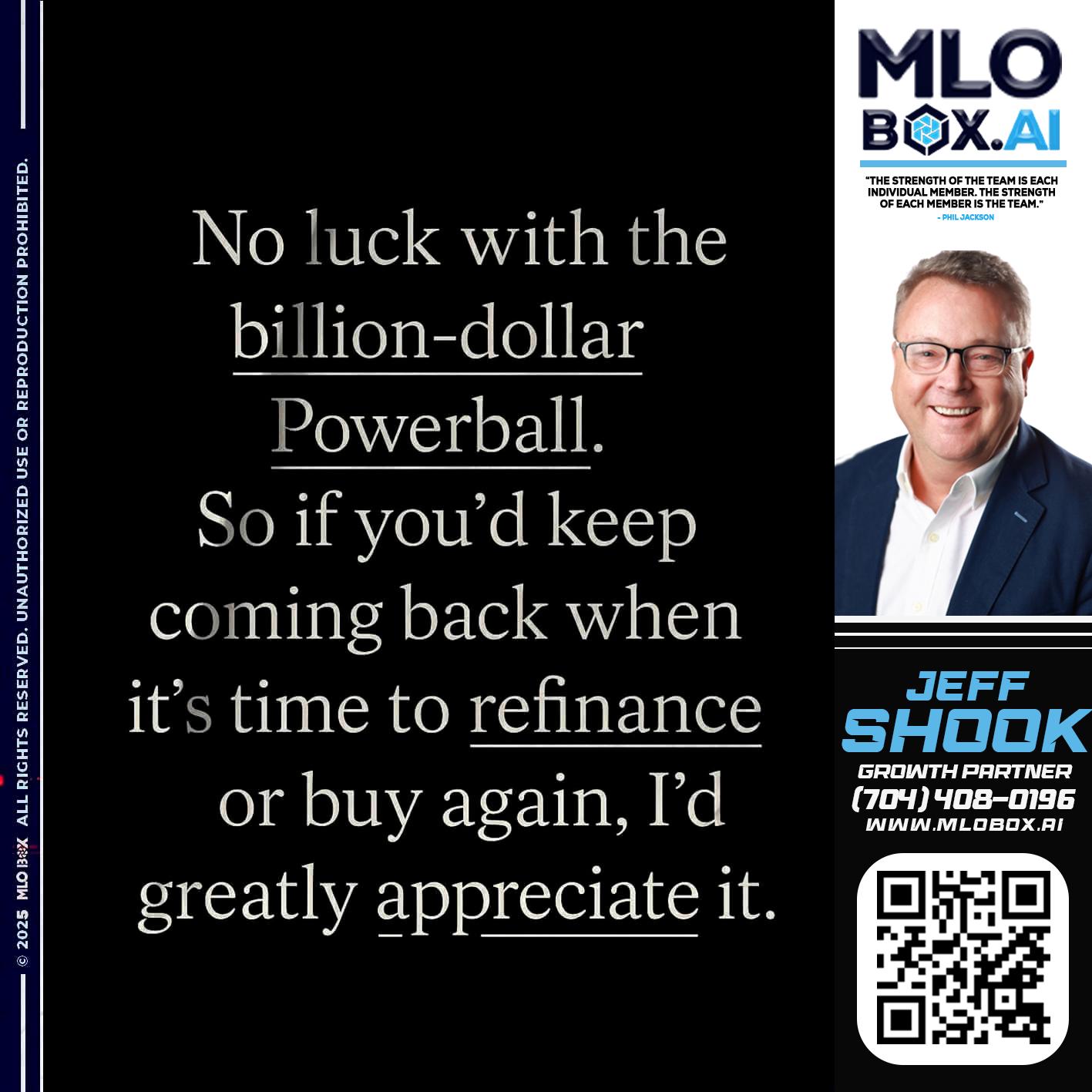 NO LUCK - Jeffrey Shook -Residential Mortgage Loan Originator