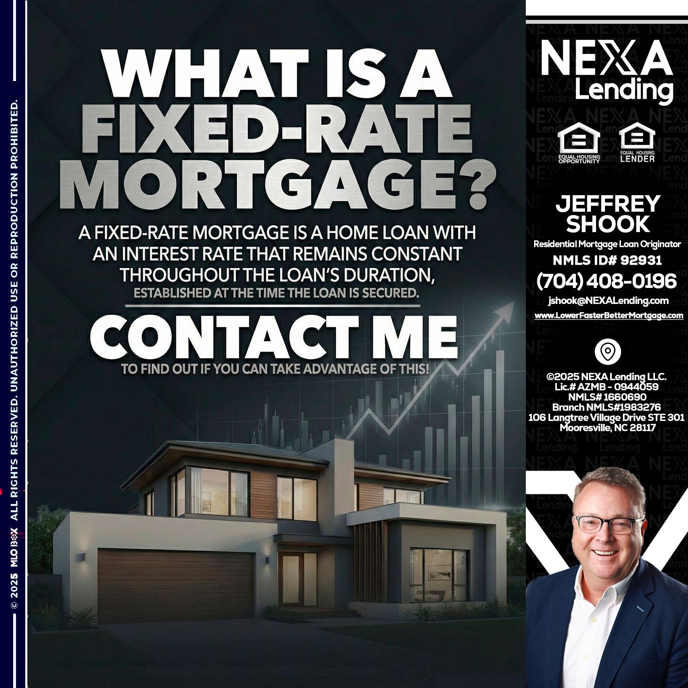 WHAT IS A - Jeffrey Shook -Residential Mortgage Loan Originator