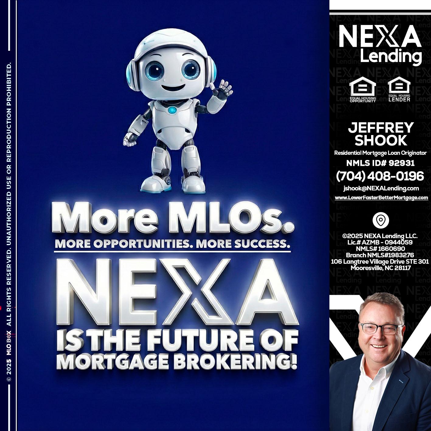 MORE MLOs - Jeffrey Shook -Residential Mortgage Loan Originator