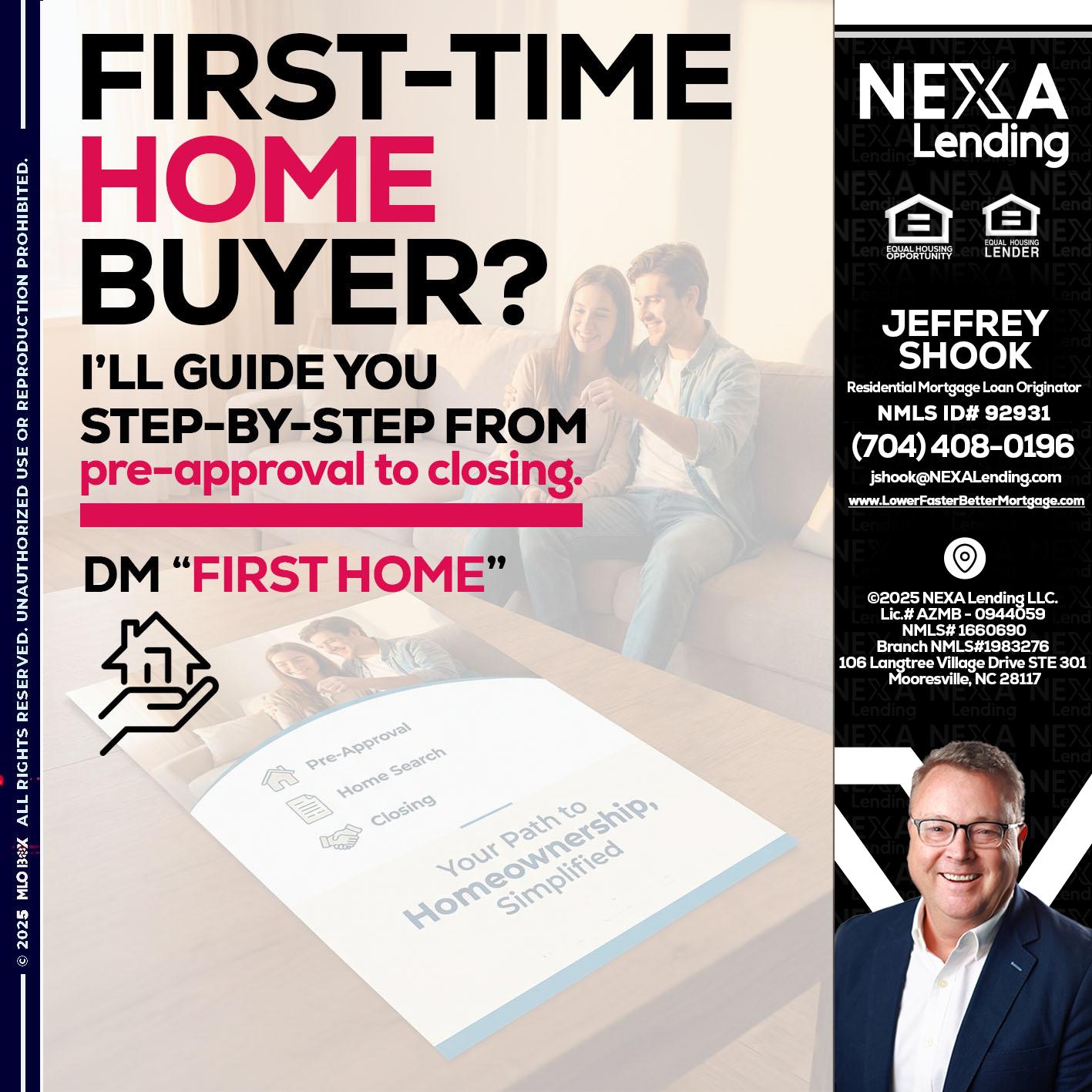 first time home buyer - Jeffrey Shook -Residential Mortgage Loan Originator