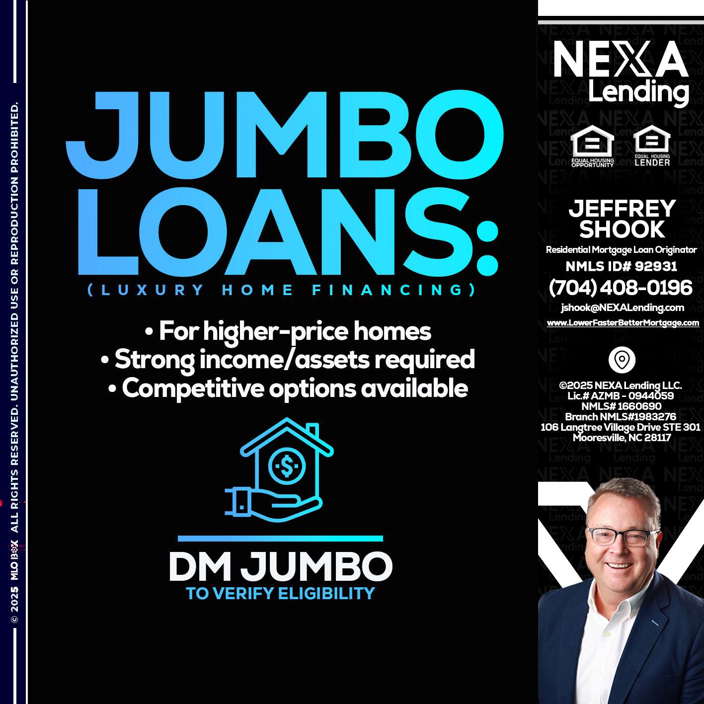 JUMBO LOANS - Jeffrey Shook -Residential Mortgage Loan Originator