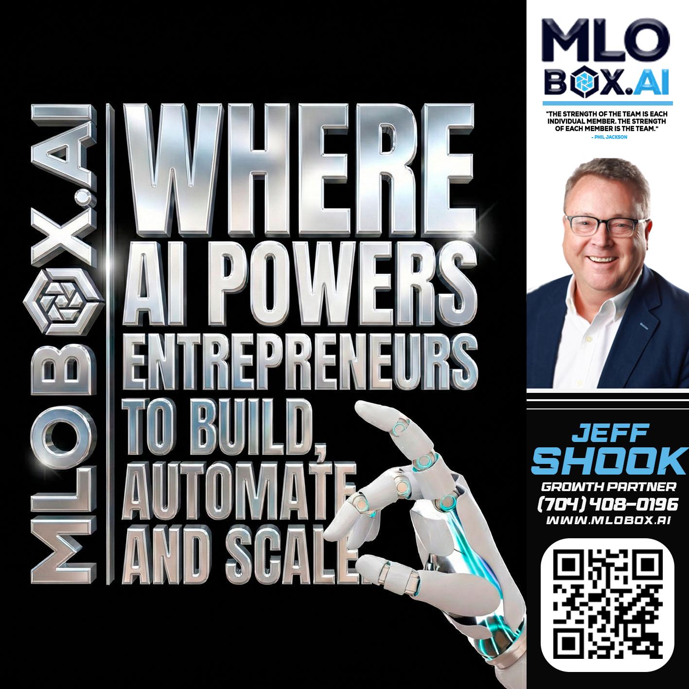 WHERE AI POWERS - Jeffrey Shook -Residential Mortgage Loan Originator