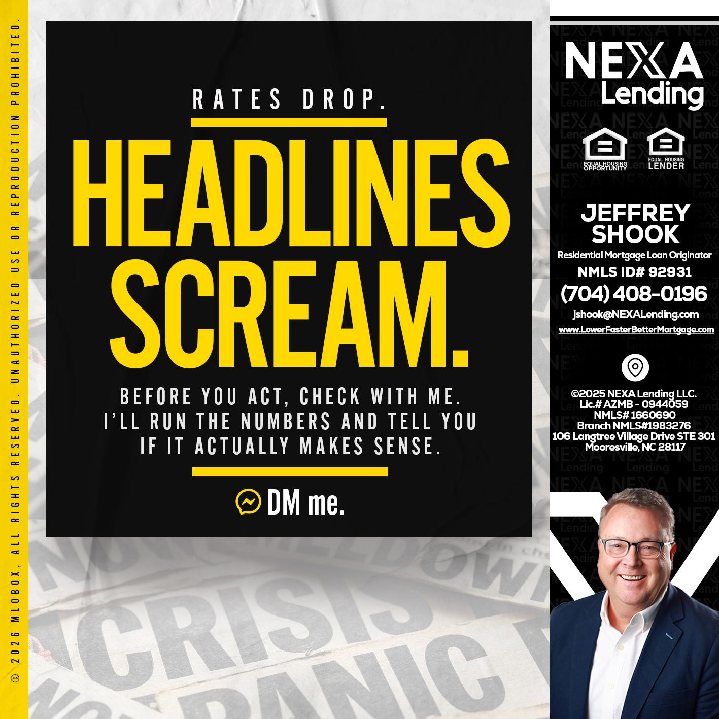 HEADLINES SCREAM - Jeffrey Shook -Residential Mortgage Loan Originator