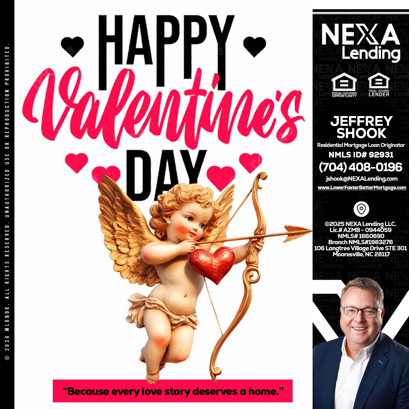 happy valentines day - Jeffrey Shook -Residential Mortgage Loan Originator