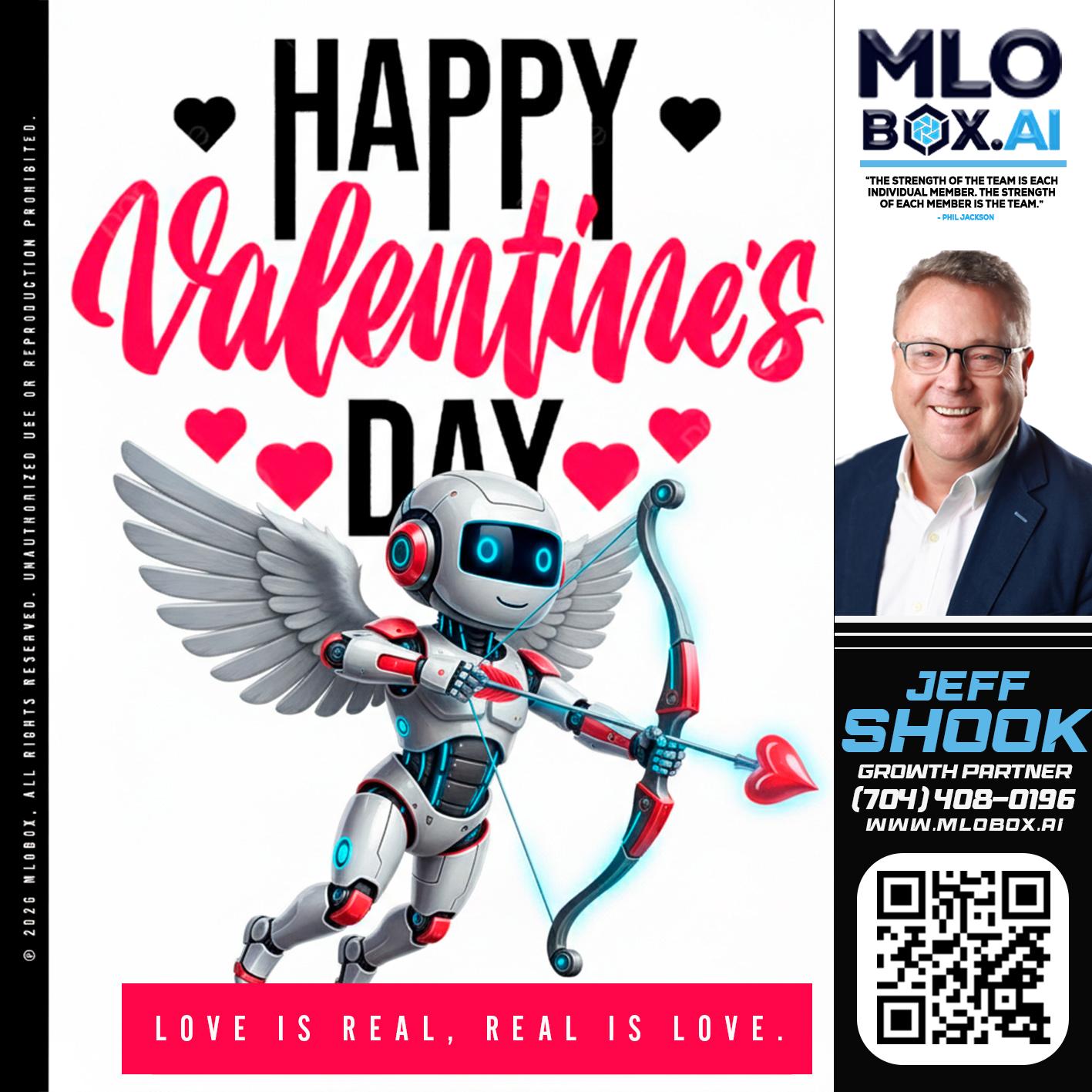HAPPY VALENTINES DAY - Jeffrey Shook -Residential Mortgage Loan Originator