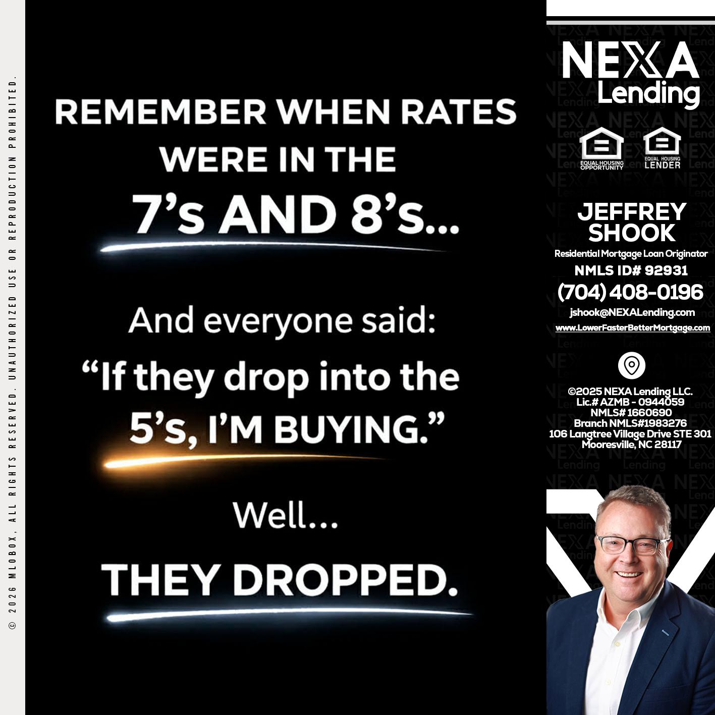 REMEMBER WHEN - Jeffrey Shook -Residential Mortgage Loan Originator