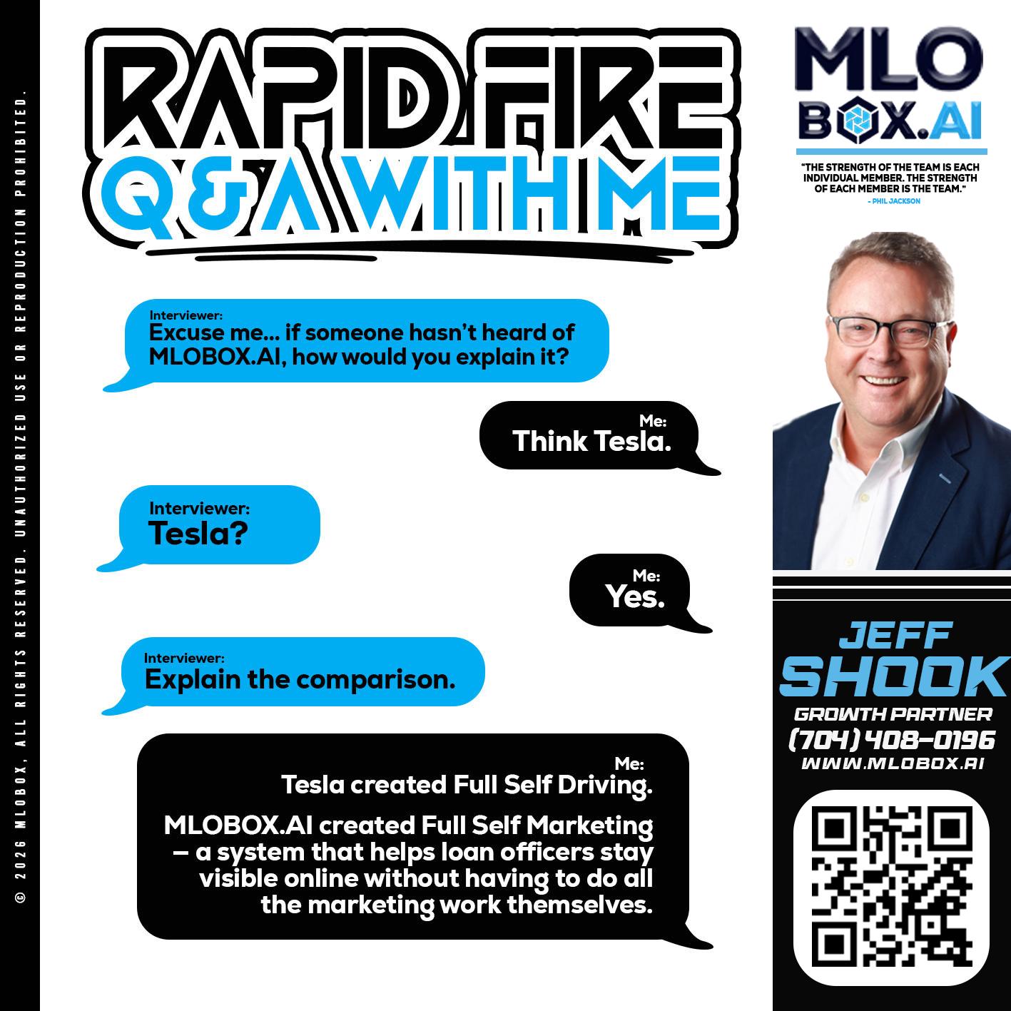 RAPID FIRE Q&A - Jeffrey Shook -Residential Mortgage Loan Originator