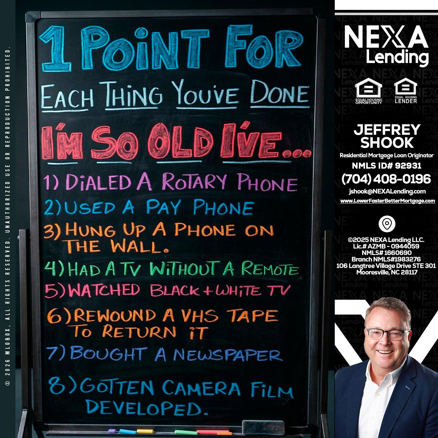 1 point for - Jeffrey Shook -Residential Mortgage Loan Originator