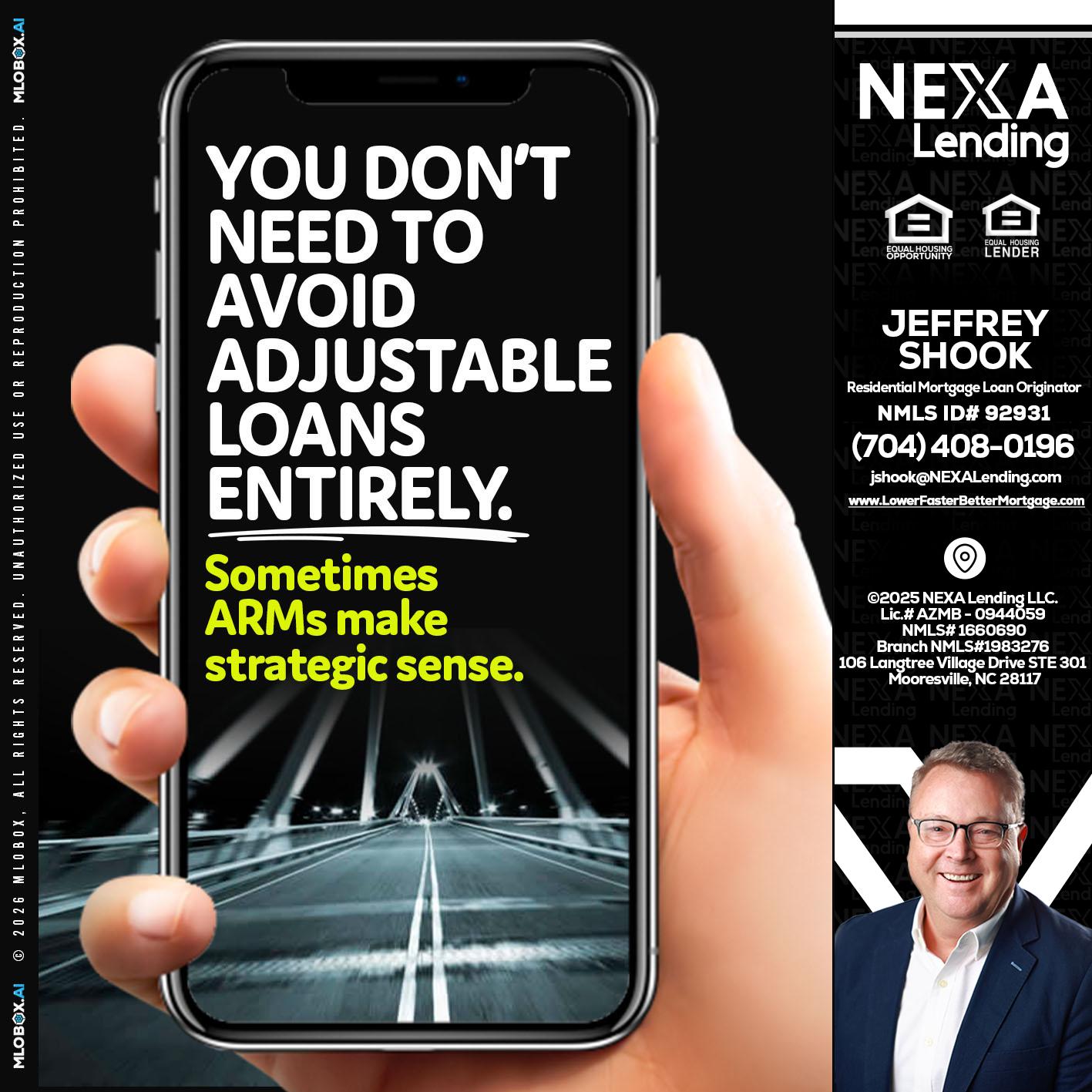 YOU DONT NEED - Jeffrey Shook -Residential Mortgage Loan Originator