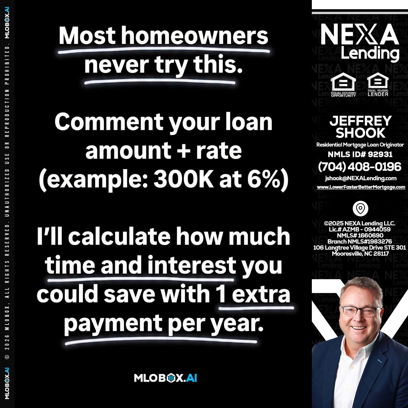 most owners - Jeffrey Shook -Residential Mortgage Loan Originator