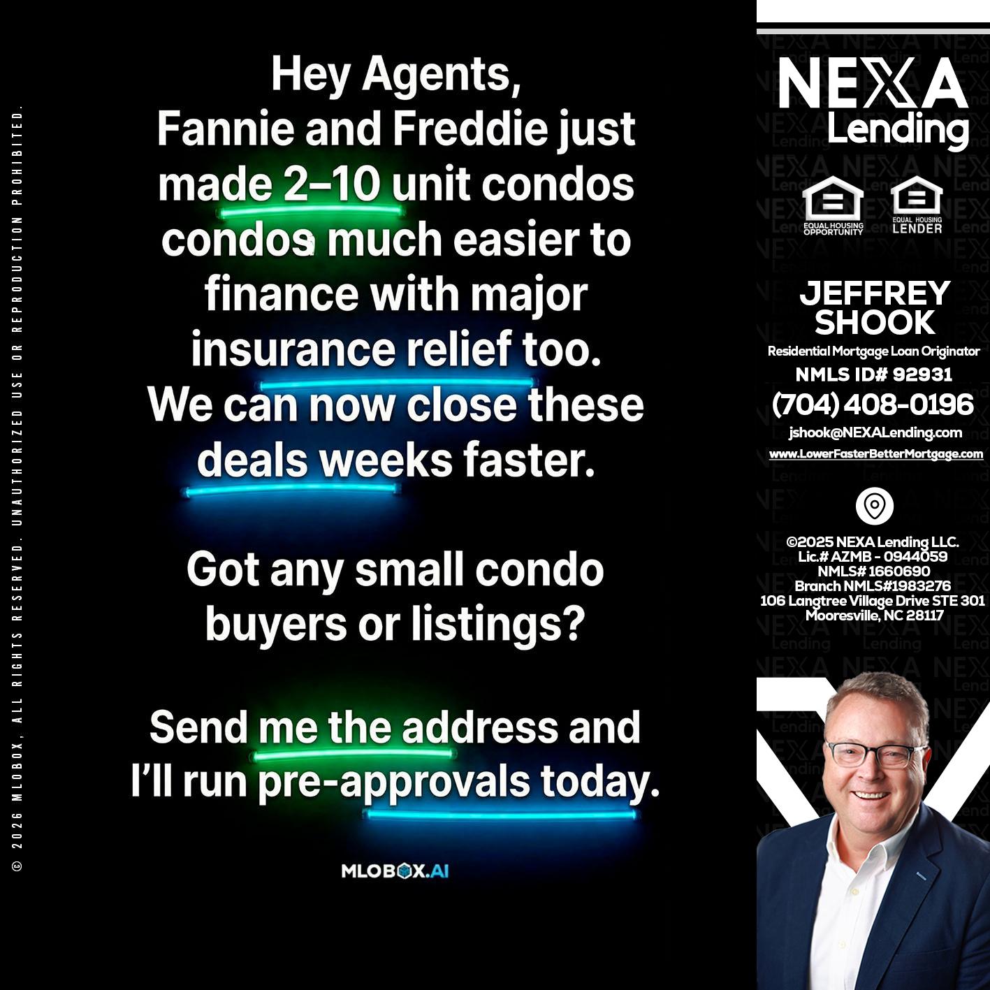 HEY AGENTS - Jeffrey Shook -Residential Mortgage Loan Originator