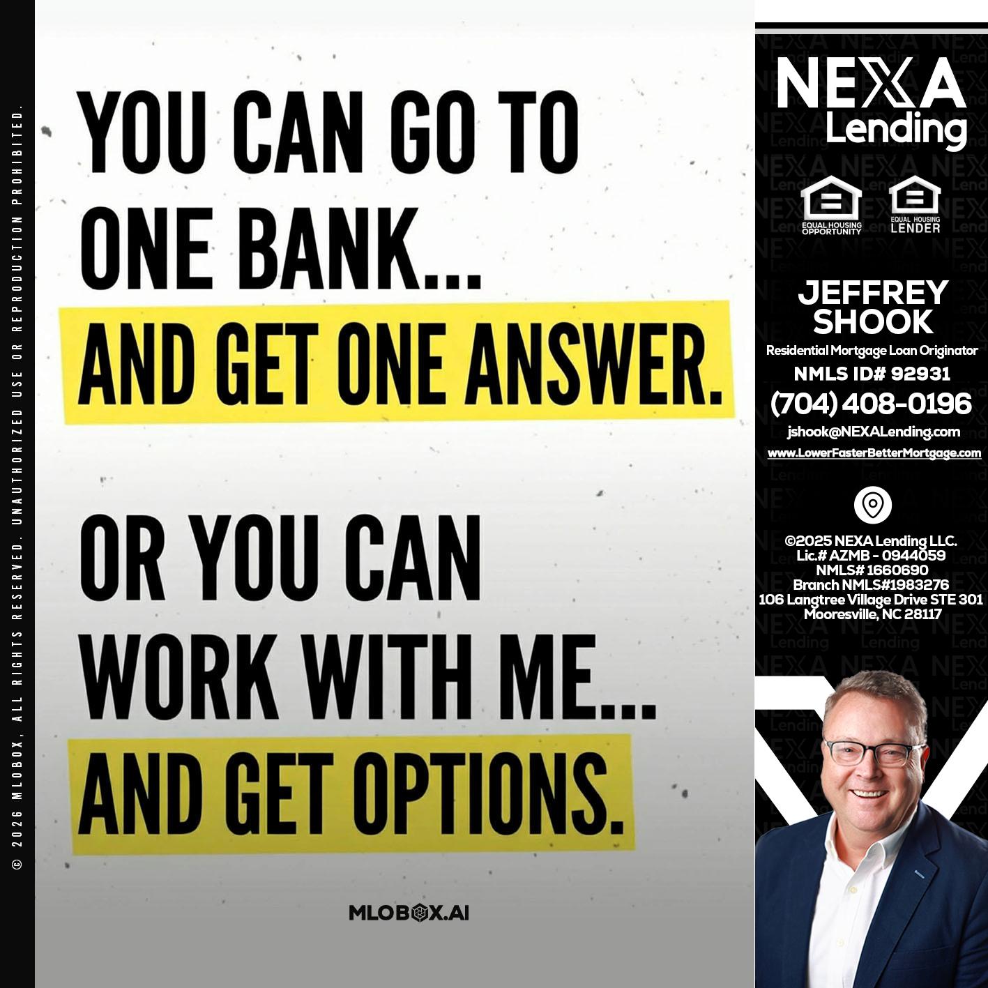 YOU CAN GO TO - Jeffrey Shook -Residential Mortgage Loan Originator