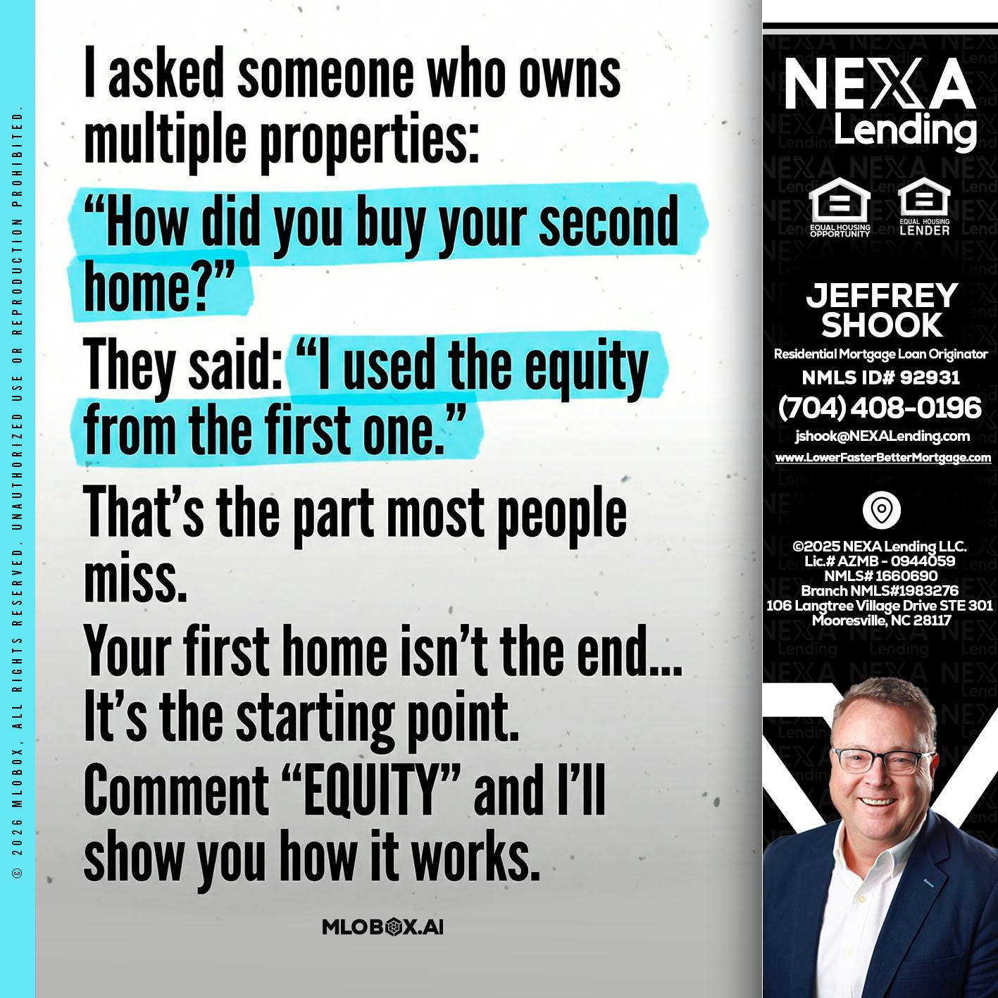 I asked someone - Jeffrey Shook -Residential Mortgage Loan Originator