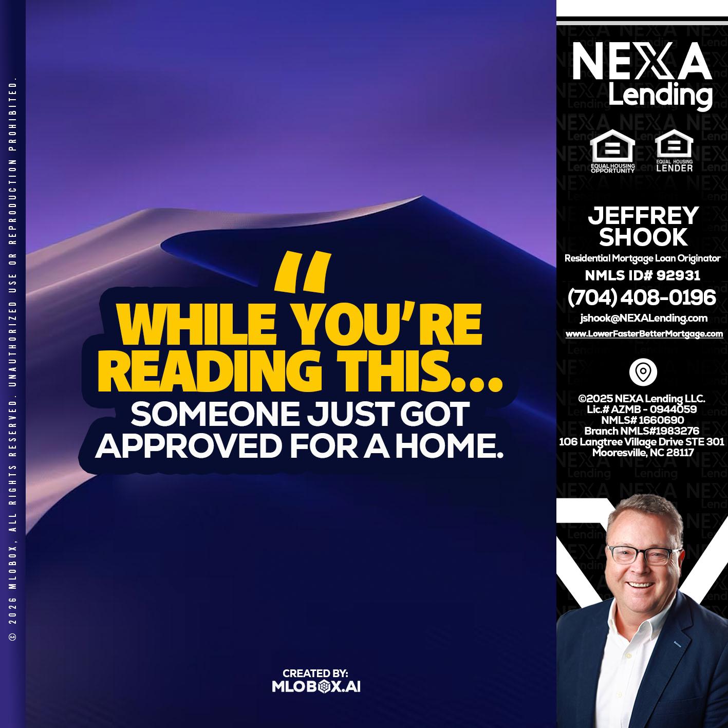 WHILE YOU - Jeffrey Shook -Residential Mortgage Loan Originator