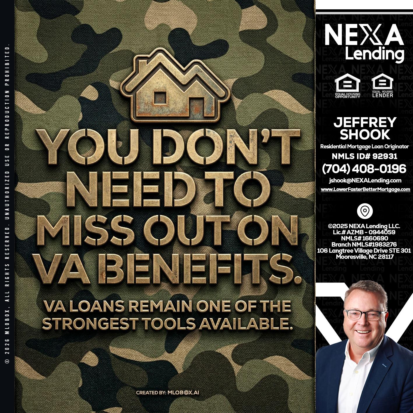 you don't need - Jeffrey Shook -Residential Mortgage Loan Originator
