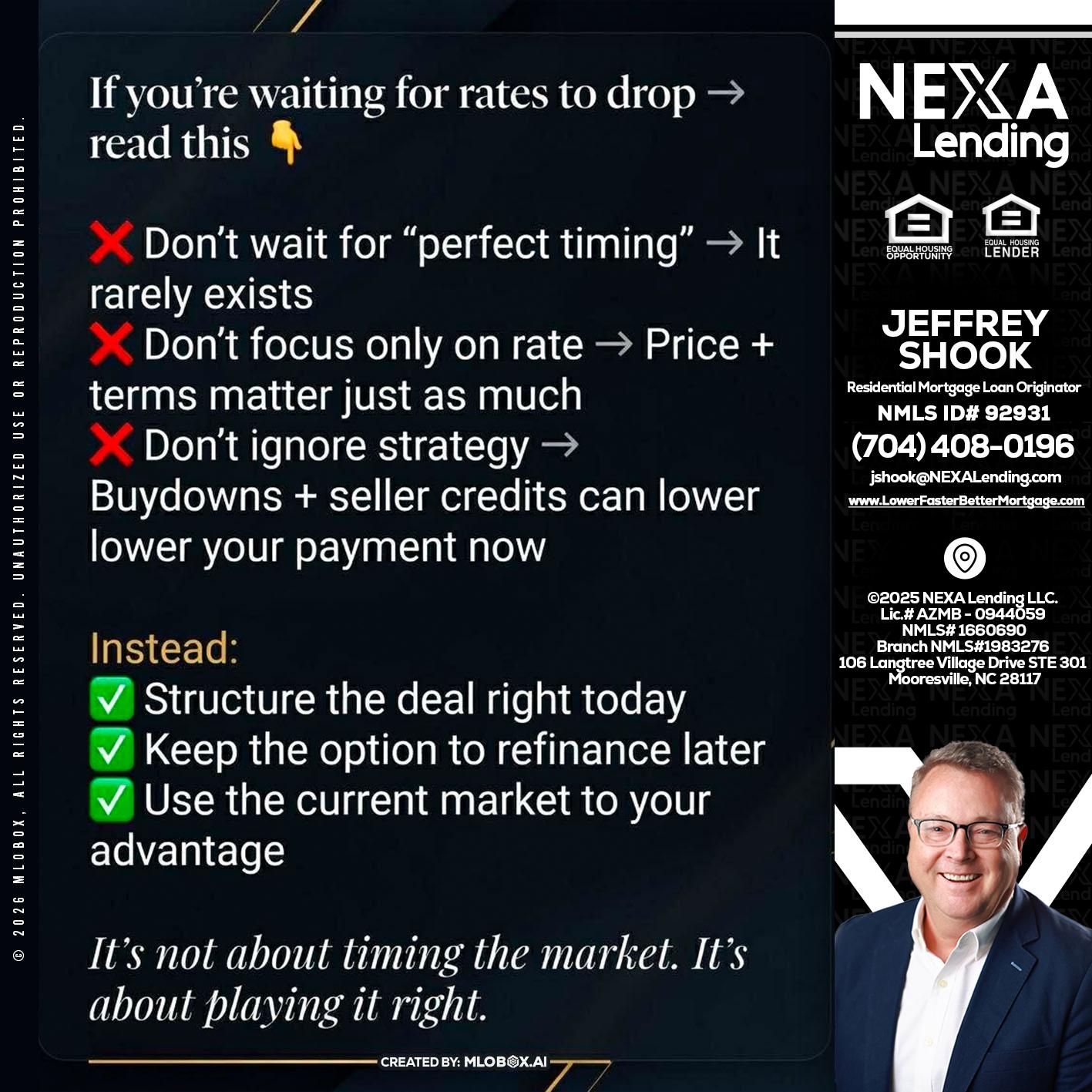 IF YOU ARE - Jeffrey Shook -Residential Mortgage Loan Originator