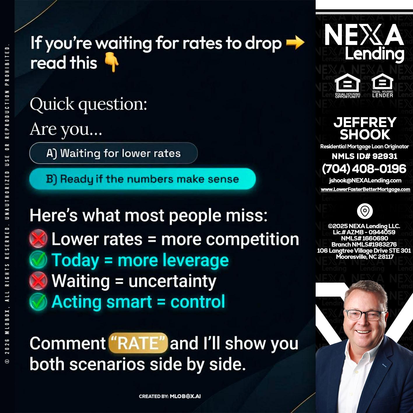 IF YOU ARE - Jeffrey Shook -Residential Mortgage Loan Originator