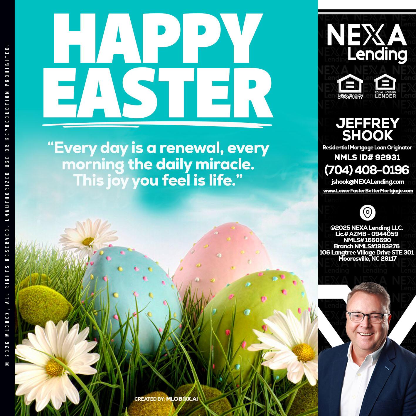 happy easter - Jeffrey Shook -Residential Mortgage Loan Originator