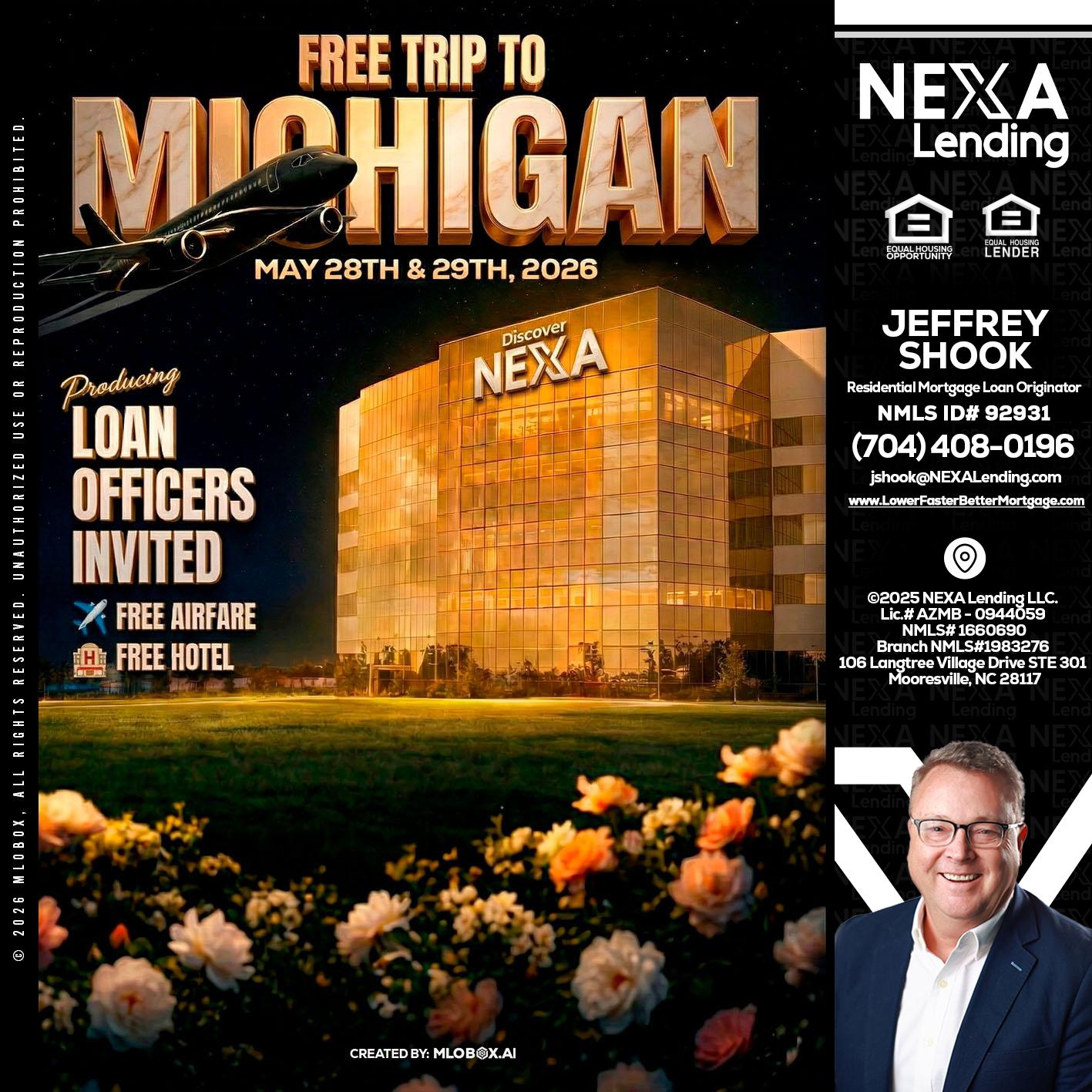 FREE TRIP TO MICHIGAN - Jeffrey Shook -Residential Mortgage Loan Originator