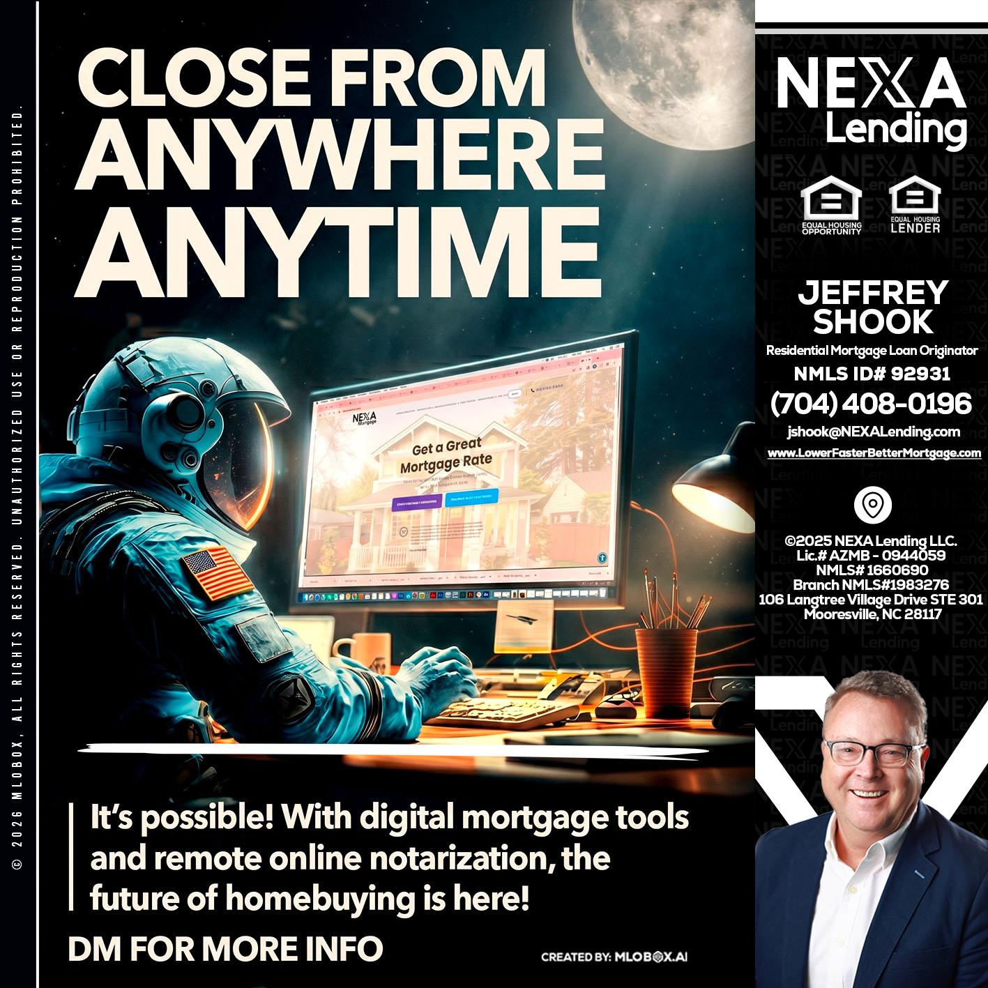 CLOSE FROM - Jeffrey Shook -Residential Mortgage Loan Originator