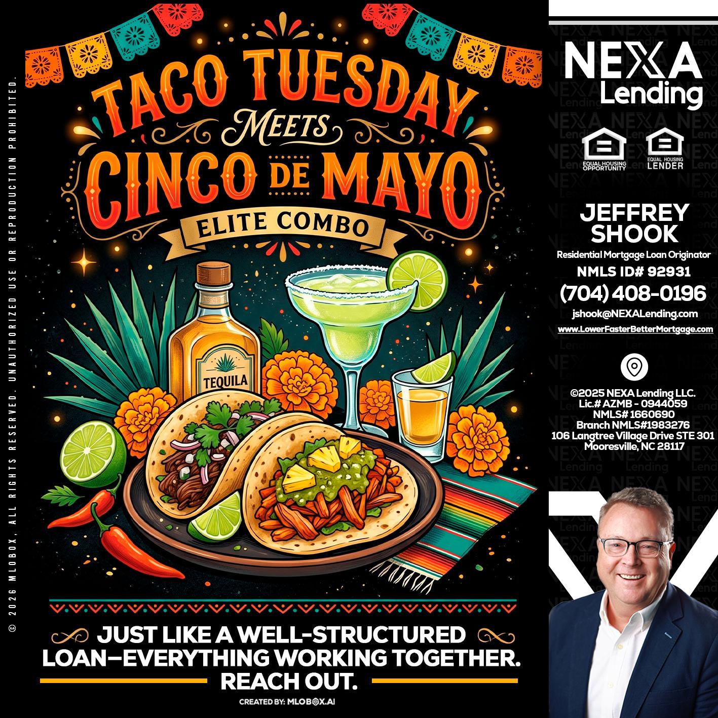 TACO TUESDAY - Jeffrey Shook -Residential Mortgage Loan Originator
