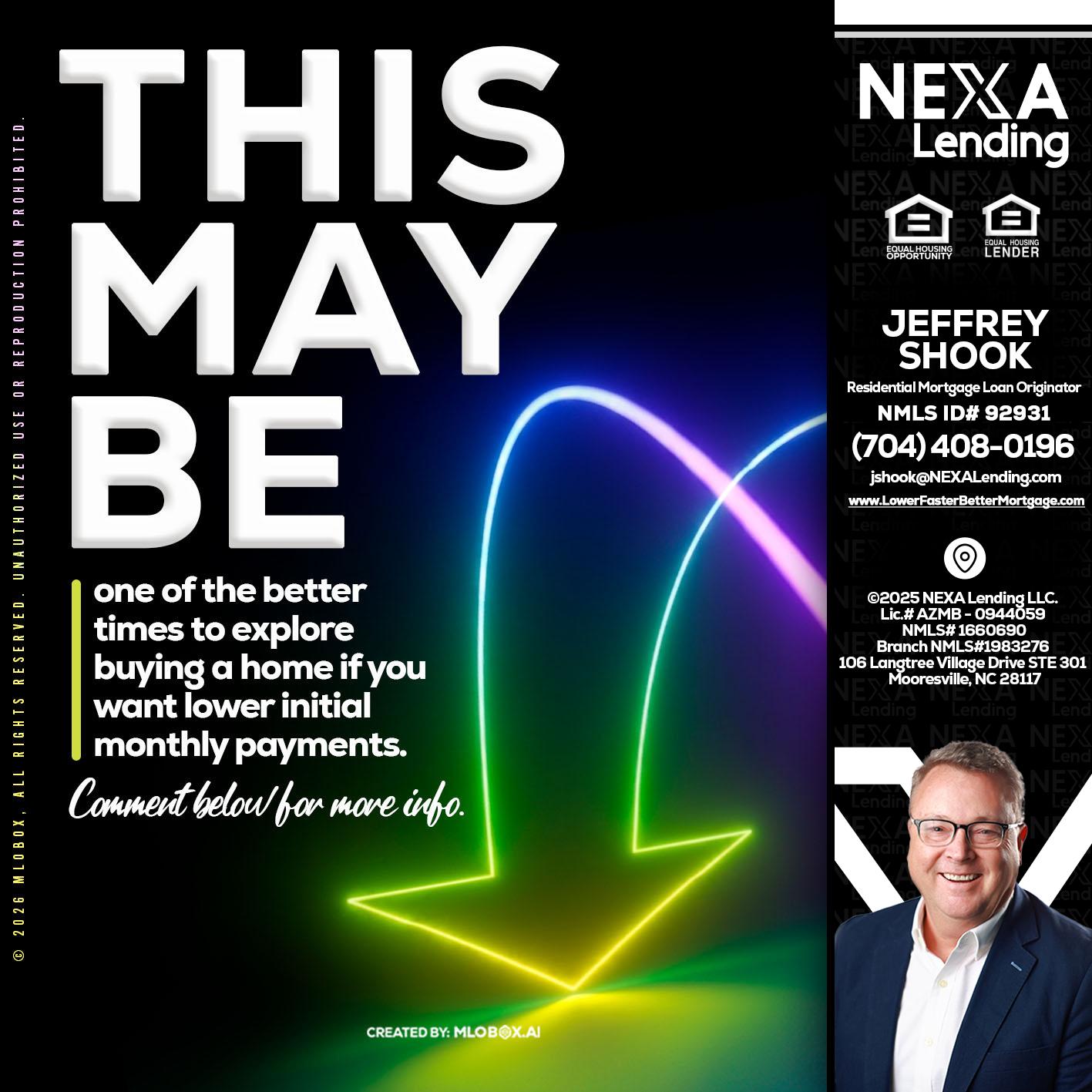 THIS MAY BE - Jeffrey Shook -Residential Mortgage Loan Originator