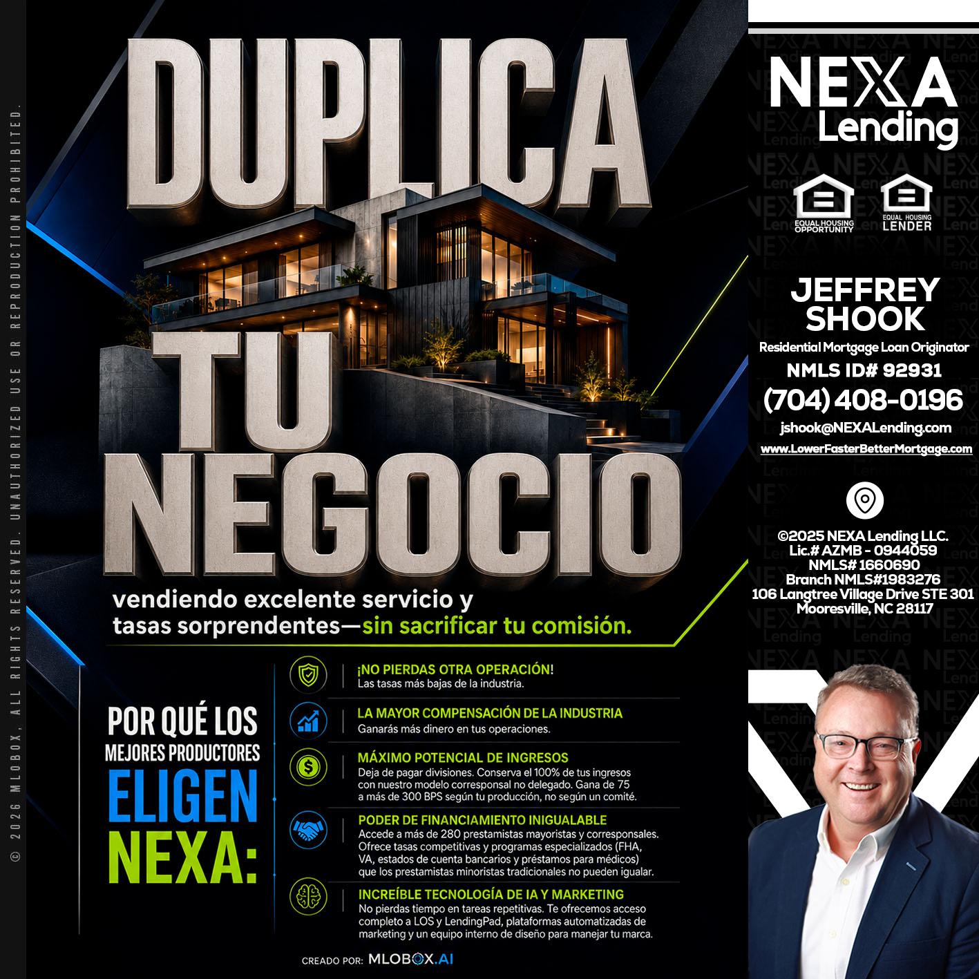 DUPLICA TU NEGOCIO - Jeffrey Shook -Residential Mortgage Loan Originator